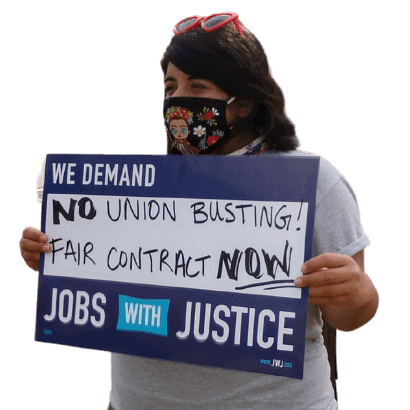 Organizer with sign demanding an end to union busting and a fair contract for workers. Source: St. Louis  Jobs with Justice. 
